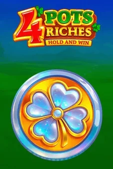 4 Pot Riches Hold and Win