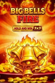 Big Bells Fire Hold and Win