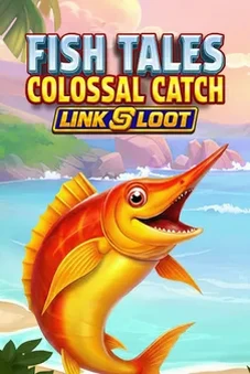 Fish Tales Colossal Catch Link and Loot